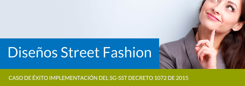 Caso de éxito Street Fashion